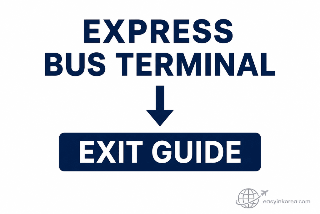 Express Bus Terminal Station Exit Guide showing a simple direction to check the correct exit before navigating the station