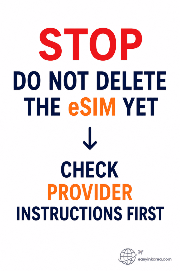 Korea eSIM not working warning not to delete the eSIM before checking provider reinstallation instructions