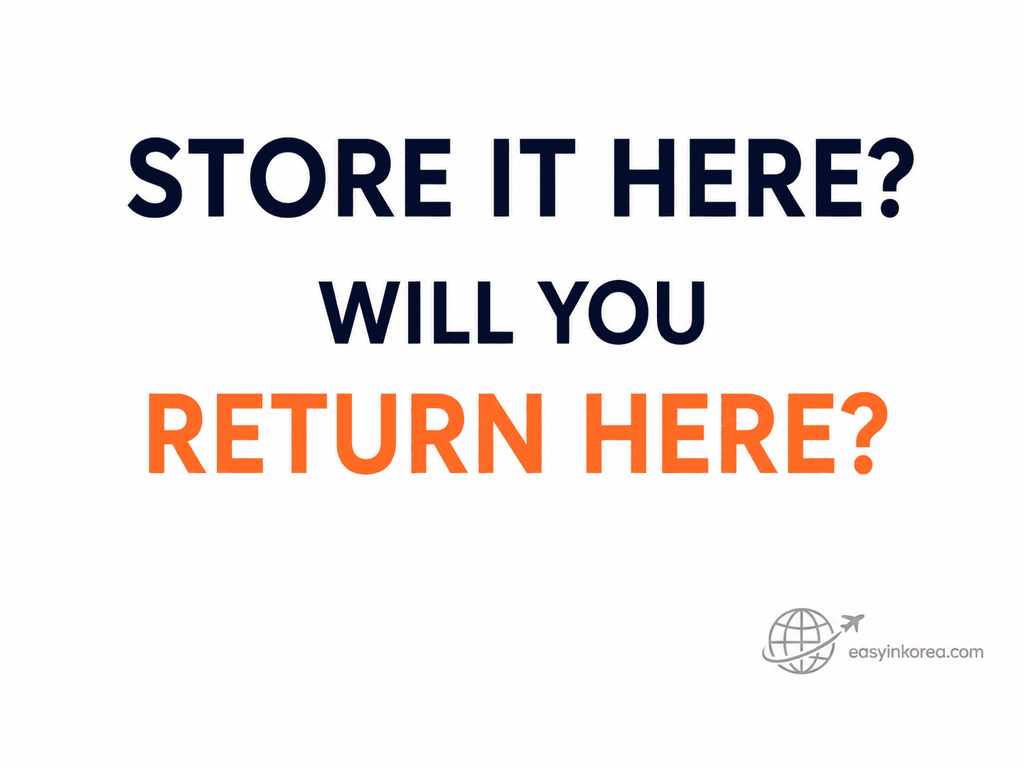 Last Day in Seoul guide asking travelers whether they will return to the same place for stored luggage before going to Incheon Airport