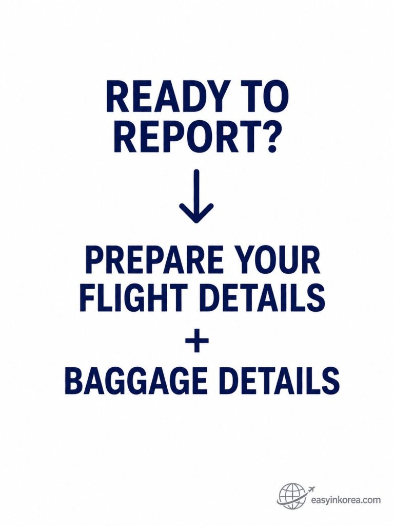 Lost or Delayed Luggage at Incheon Airport guide showing travelers to prepare flight details and baggage details before reporting