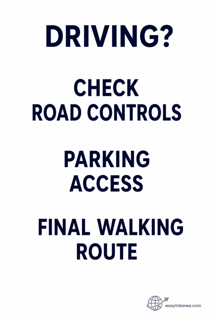 Seoul Fireworks Festival 2026 driving check for road controls, parking access, and final walking route