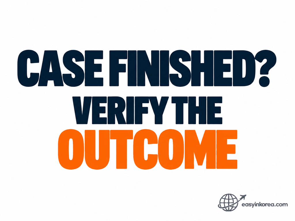 Tourist complaint in Korea guide telling travelers to verify the real outcome before treating the complaint case as complete.